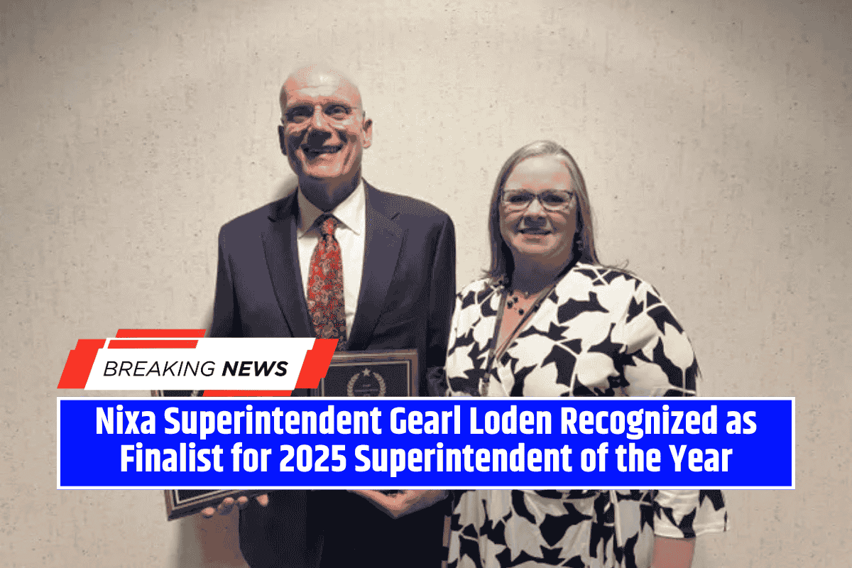Nixa Superintendent Gearl Loden Recognized as Finalist for 2025 Superintendent of the Year